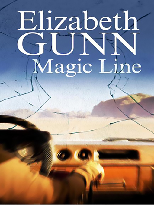 Title details for Magic Line by Elizabeth Gunn - Available